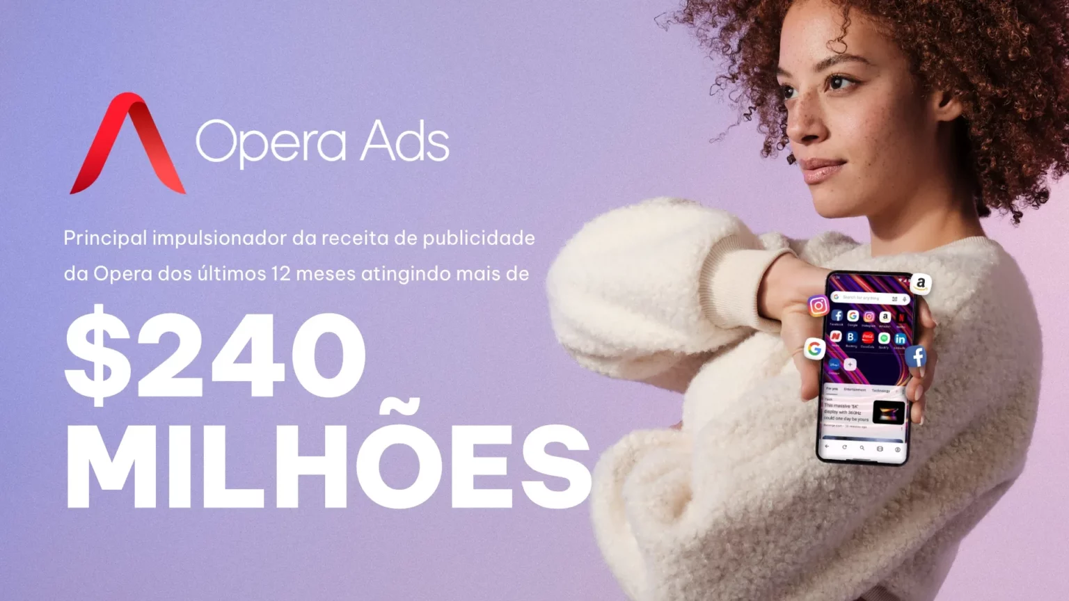 opera ads comemora cinco anos com receita publicit ria superior a r 1 2 bilh o 3dc758a2